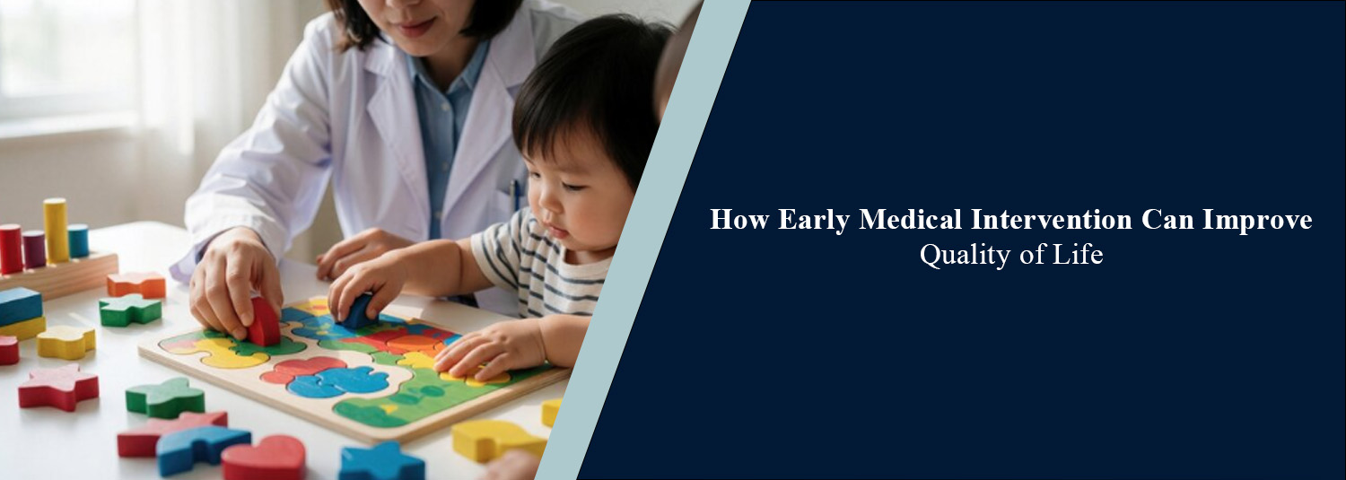 How Early Medical Intervention Can Improve Quality of Life